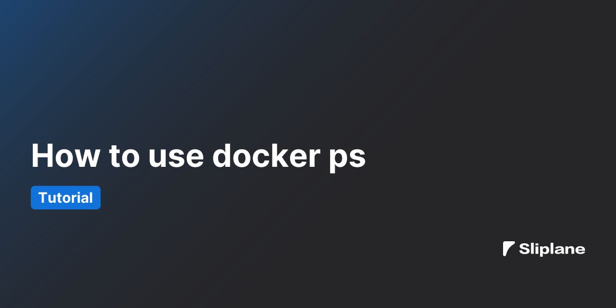 Wie man docker ps verwendet